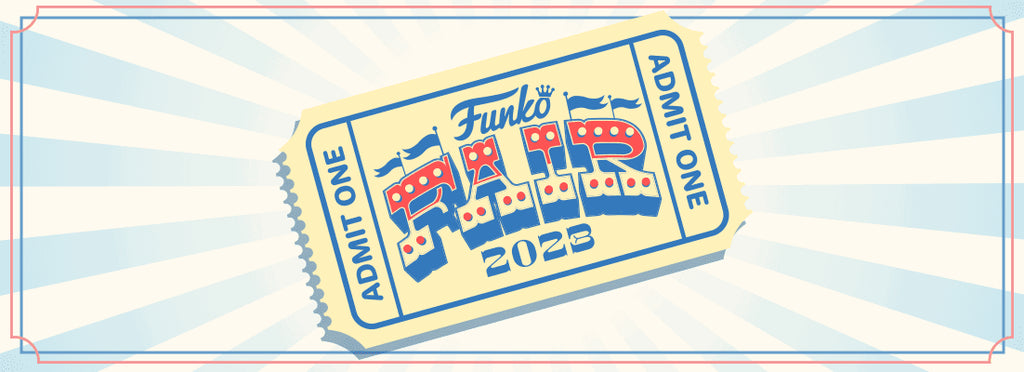 Funko Fare 2023 - The Geek In Me